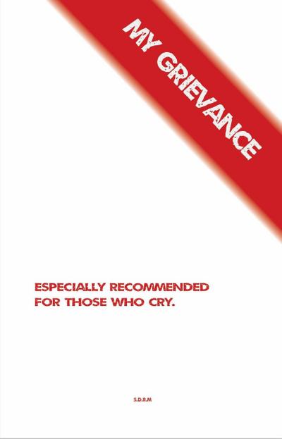 My Grievance (S.D.R.M., #2)
