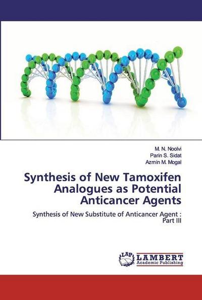 Synthesis of New Tamoxifen Analogues as Potential Anticancer Agents
