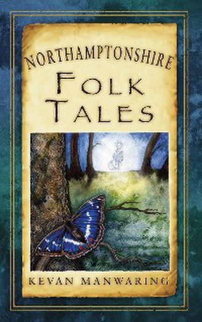 Northamptonshire Folk Tales