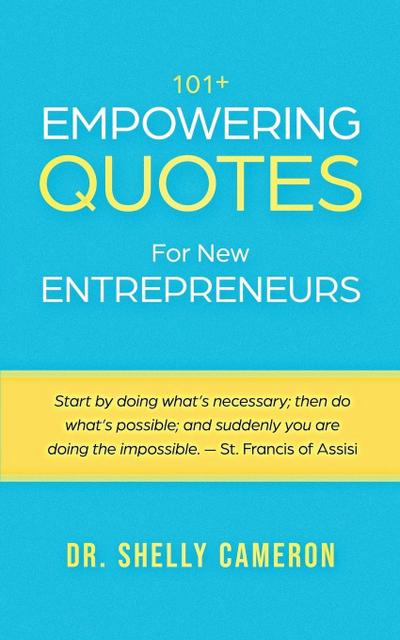 101+ Empowering Quotes For New Entrepreneurs