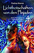 Lichtbotschaften von den Plejaden 4