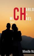 Charlotte et Michael - Tome 1