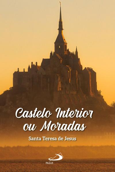 Castelo interior ou moradas