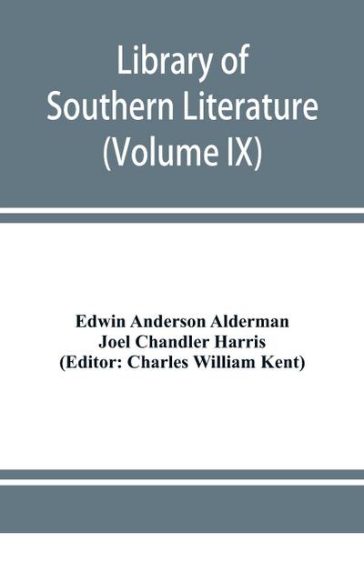 Library of southern literature (Volume IX)