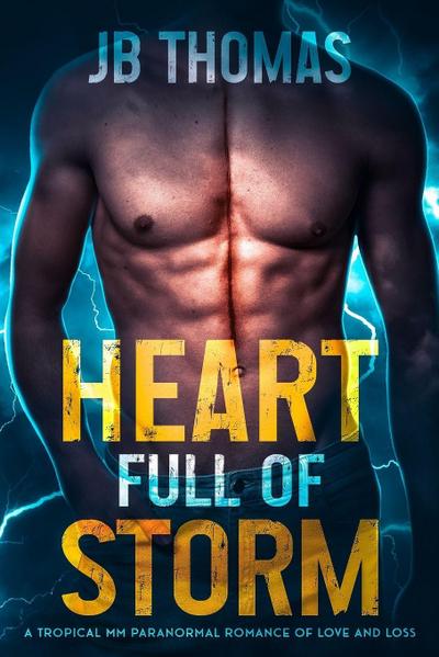 Heart Full of Storm