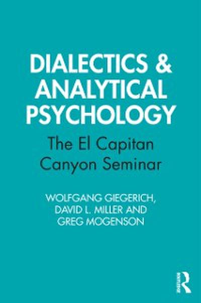 Dialectics & Analytical Psychology