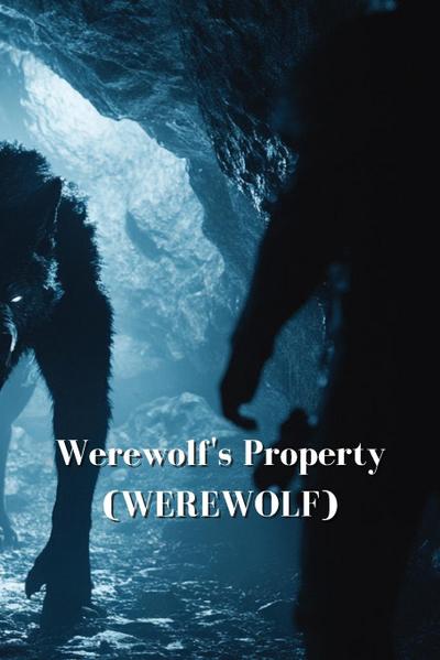 Hawthorne, Q: Werewolf’s Property (WEREWOLF)