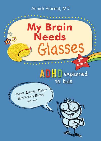 Vincent, A: My Brain Needs Glasses - 4e Edition
