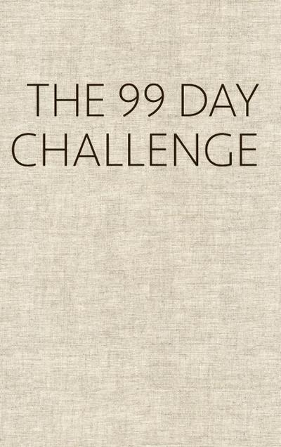 The 99 Day Challenge