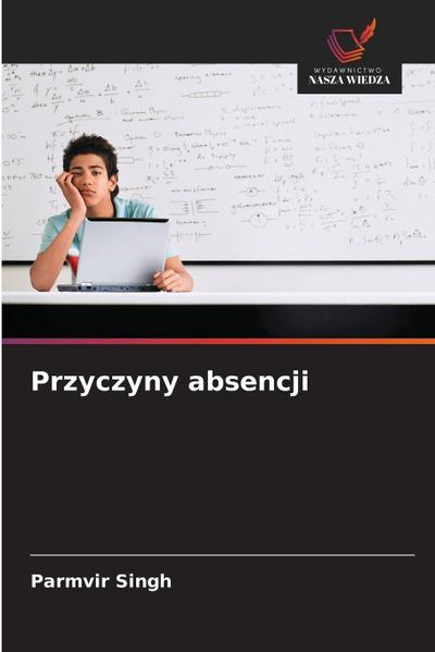 Przyczyny absencji