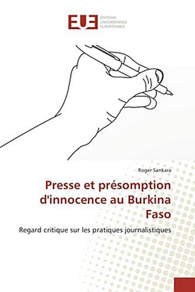 Presse et présomption d’innocence au Burkina Faso