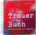 Mein Trauer Weg Buch