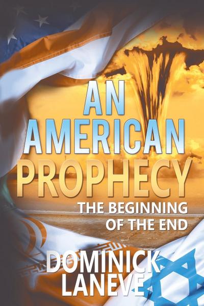 An American Prophecy