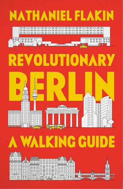 Revolutionary Berlin
