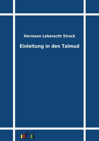 Einleitung in den Talmud