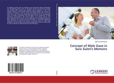 Concept of Male Gaze in Sara Suleri’s Memoirs