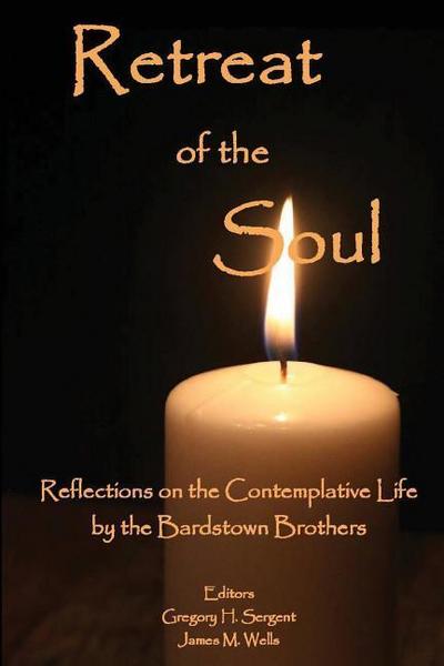 Retreat of the Soul