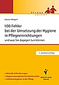100 Fehler bei der Umsetzung der Hygiene in Pflegeeinrichtungen
