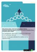 Las habilidades directivas y estilos de liderazgo 