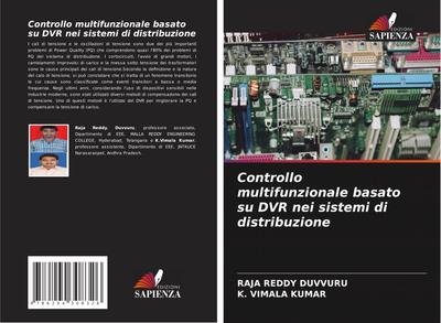 Controllo multifunzionale basato su DVR nei sistemi di distribuzione