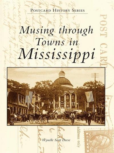 Musing through Towns of Mississippi