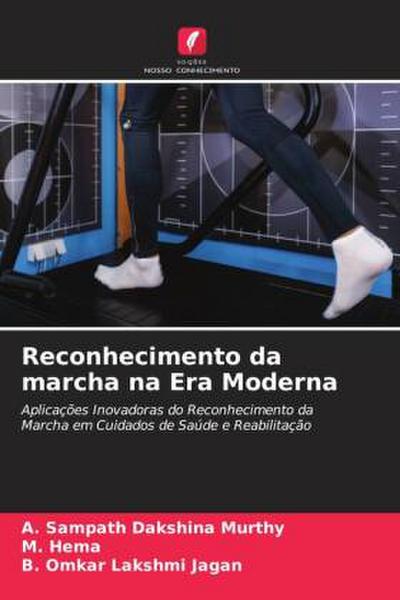 Reconhecimento da marcha na Era Moderna