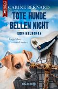 Tote Hunde bellen nicht von Carine Bernard | Ebook
