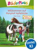 Bildermaus - Willkommen auf Ponyhof Apfelblüte