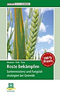 Roste bekämpfen