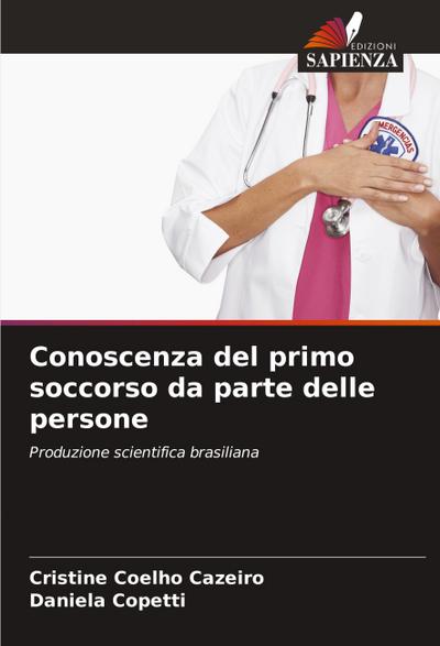 Conoscenza del primo soccorso da parte delle persone