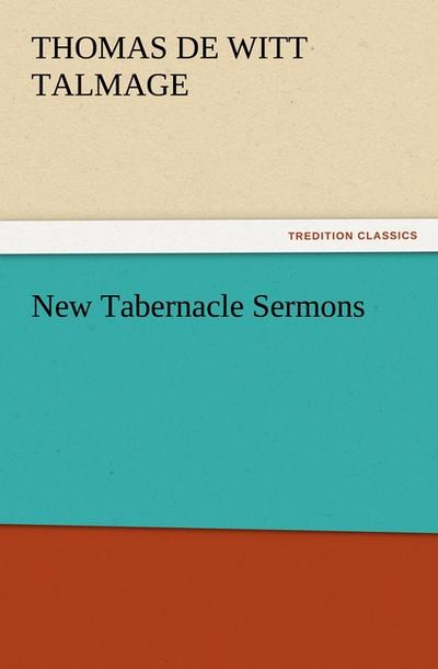 New Tabernacle Sermons