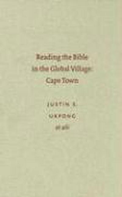 Reading the Bible in the Global Village: Cape Town