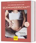 Das große Buch zur Schwangerschaft
