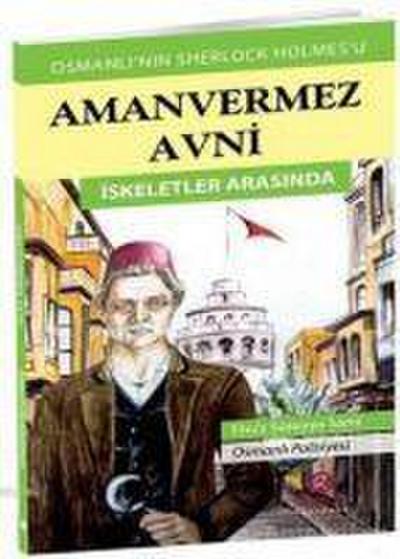 Aman Vermez Avni - Iskeletler Arasinda