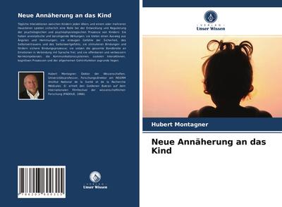 Neue Annäherung an das Kind