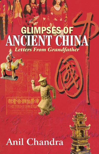 Glimpses of Ancient China