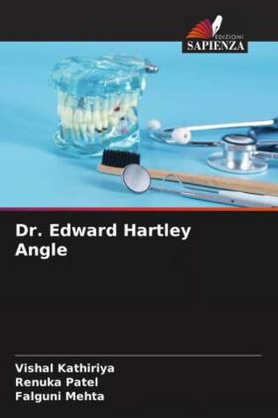 Dr. Edward Hartley Angle