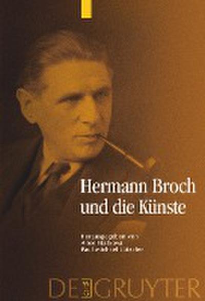 Hermann Broch und die Künste
