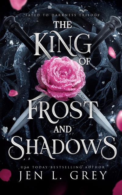 Grey, J: King of Frost and Shadows