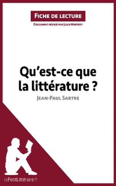 Qu’est-ce que la littérature? de Jean-Paul Sartre (Fiche de lecture)