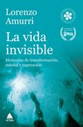 La vida invisible