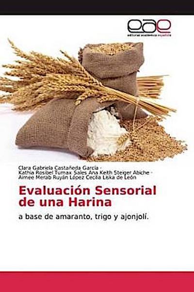 Evaluación Sensorial de una Harina