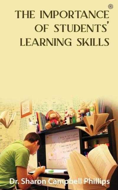 The Importance of Students’ Learning Skills