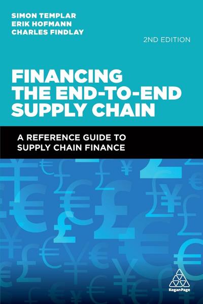 Financing the End-To-End Supply Chain