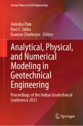 Analytical, Physical, and Numerical Modeling in Geotechnical Engineering