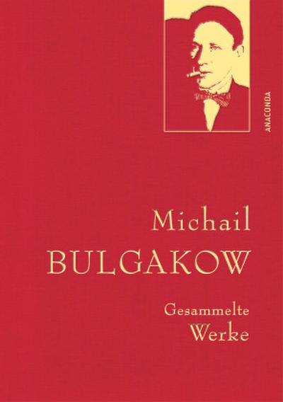 Michail Bulgakow, Gesammelte Werke