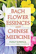 Bach Flower Essences and Chinese Medicine