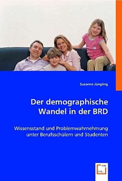 Der demographische Wandel in der BRD