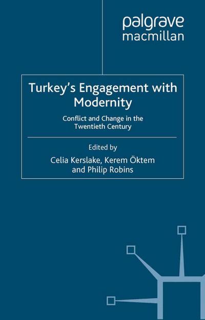 Turkey’s Engagement with Modernity
