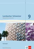 Lambacher Schweizer Mathematik 9. Ausgabe Baden-Wü